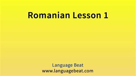 learn romanian lesson 1